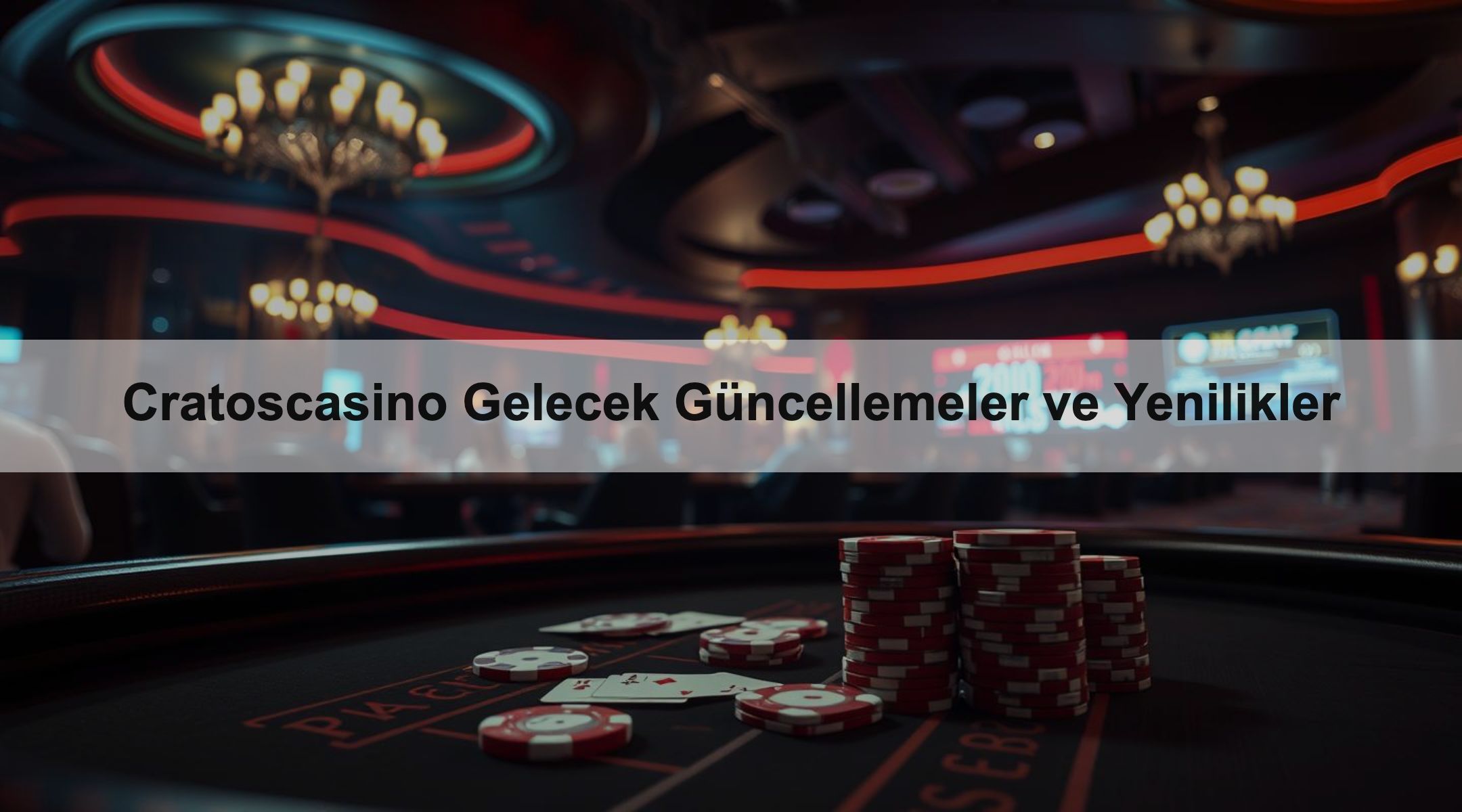 Cratoscasino Gelecek Güncellemeler ve Yenilikler